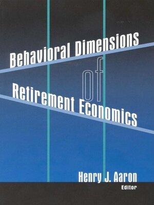 cover image of Behavioral Dimensions of Retirement Economics